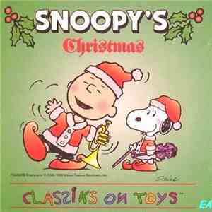 Snoopy's Classiks On Toys - Snoopy's Christmas Classiks On Toys