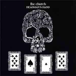 The Church - Deadman's Hand