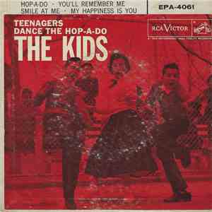 The Kids - Teenagers Dance The Hop-A-Do