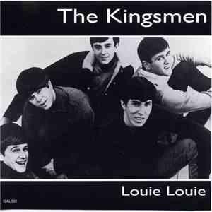 The Kingsmen - Louie Louie