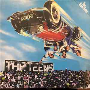 The Teens - The Teens Today