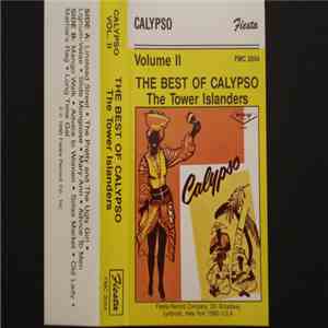 The Tower Islanders - The Best Of Calypso Volume II