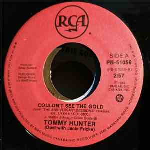 Tommy Hunter  - Couldn't See The Gold / Love Comes To Those Who Wait