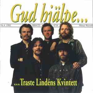 Traste Lindéns Kvintett - Gud Hjälpe...