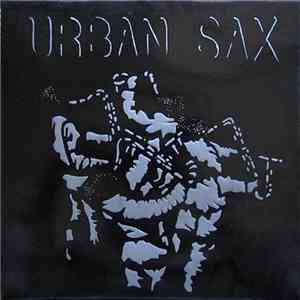 Urban Sax, Gilbert Artman - Fraction Sur Le Temps