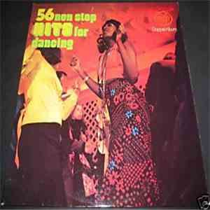 Various - 56 Non Stop HITS For Dancing
