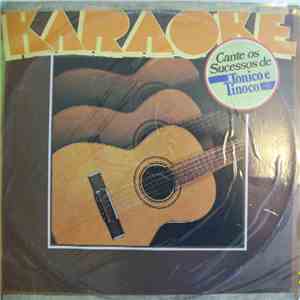 Various - Karaokê Sertanejo "Cante Os Sucessos De Tonico & Tinoco"