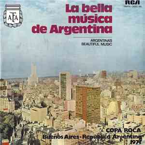 Various - La Bella Música De Argentina