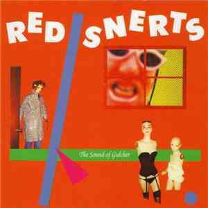 Various - Red Snerts - The Sound Of Gulcher