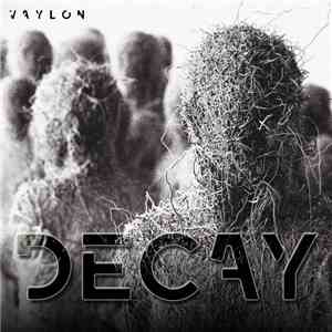 Vaylon - Decay