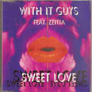 With It Guys - Sweet Love