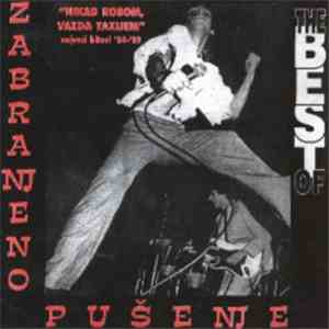 Zabranjeno Pušenje - Nikad Robom, Vazda Taksijem - Najveći Hitovi '84.-'89. (The Best Of)