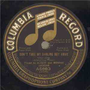 Albert And Monroe Jockers - Don't Take My Darling Boy Away / My Tango Girl