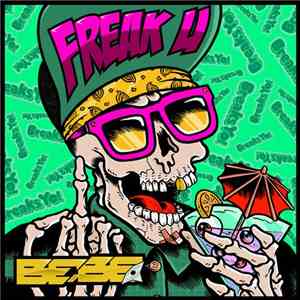 Bebe  - Freak U