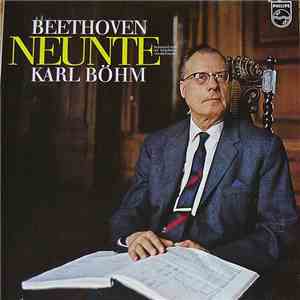 Beethoven, Karl Böhm - Neunte Sinfonie D-Moll Mit Schlußchor "An Die Freude"