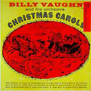 Billy Vaughn And His Orchestra - Christmas Carols