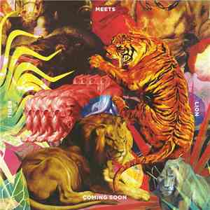 Coming Soon - Tiger Meets Lion