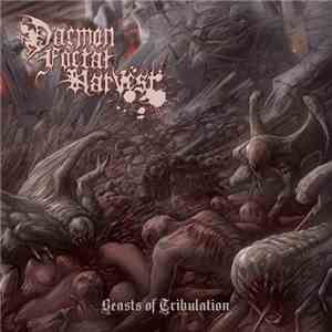 Daemon Foetal Harvest - Beasts Of Tribulation