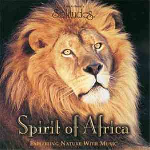 Dan Gibson - Spirit Of Africa
