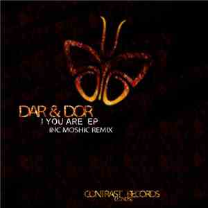 Dar & Dor - I You Are EP
