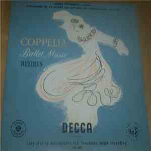 Delibes / Orchestre De La Société Des Concerts Du Conservatoire De Paris / Roger Désormière - Ballet Music From "Coppelia"