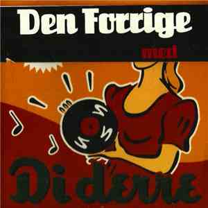 Di Derre - Den Derre Med Di Derre = Den Forrige Med Di Derre