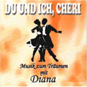 Diana Ring - Du und Ich, Cherie