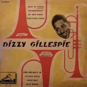 Dizzy Gillespie And His Orchestra, Dizzy Gillespie Septet - Dizzy Gillespie