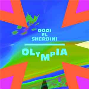Dodi El Sherbini - Olympia EP