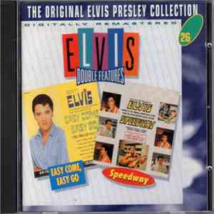 Elvis Presley - Easy Come Easy Go & Speedway