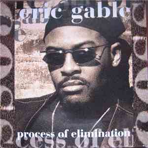 Eric Gable - Process Of Elimination