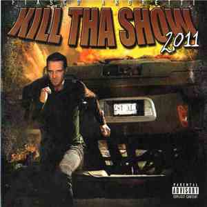 Fiasco Andretti - Kill Tha Show 2011