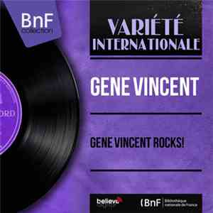 Gene Vincent - Gene Vincent Rocks!