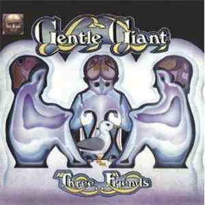 Gentle Giant - Three Friends
