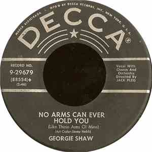Georgie Shaw - No Arms Can Ever Hold You (Like These Arms Of Mine) / Look To Your Heart