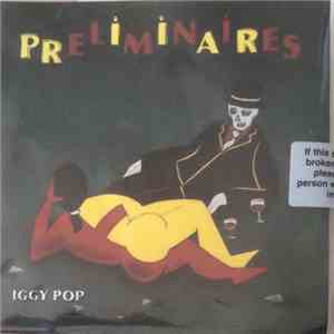 Iggy Pop - Préliminaires