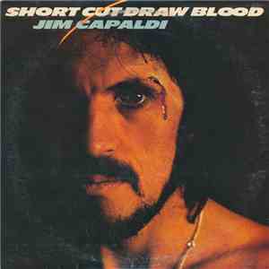 Jim Capaldi - Short Cut Draw Blood