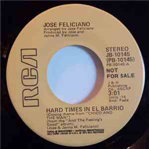 Jose Feliciano - Hard Times In El Barrio