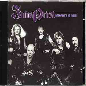 Judas Priest - Prisoners Of Pain