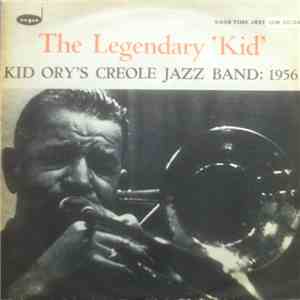 Kid Ory's Creole Jazz Band - The Legendary 'Kid'