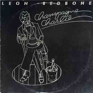 Leon Redbone - Champagne Charlie
