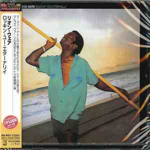 Leon Ware - Rockin' You Eternally