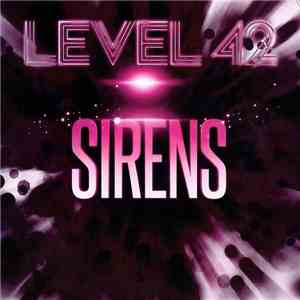 Level 42 - Sirens