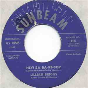 Lillian Briggs - Hey! Ba-Ba-Re-Bop / I've Got Your Heart