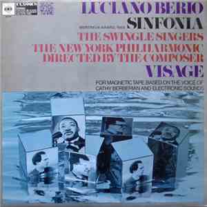 Luciano Berio, The Swingle Singers, The New York Philharmonic, Cathy Berberian - Sinfonia / Visage