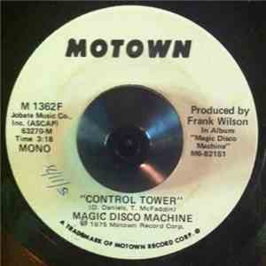 Magic Disco Machine - Control Tower