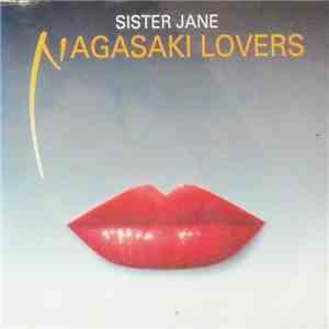 Nagasaki Lovers - Sister Jane