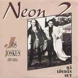 Neon 2 - Jos Joskus