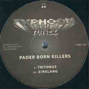 Pader Born Killers - Tritonus / Einklang