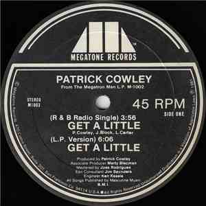 Patrick Cowley - Get A Little